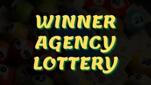 winner agency lottery